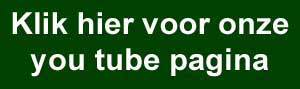 Klik hier naar onze youtube pagina te gaan